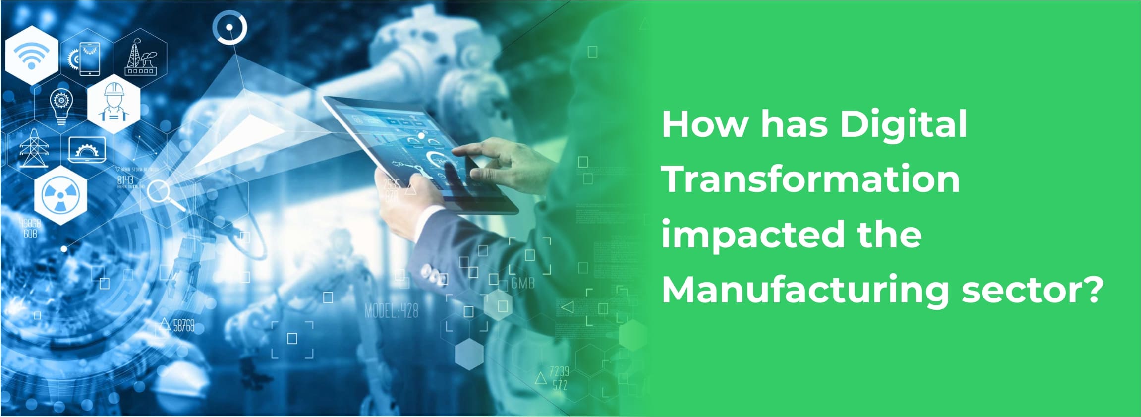Impact to Digital Transformation in the Manufacturing Industry